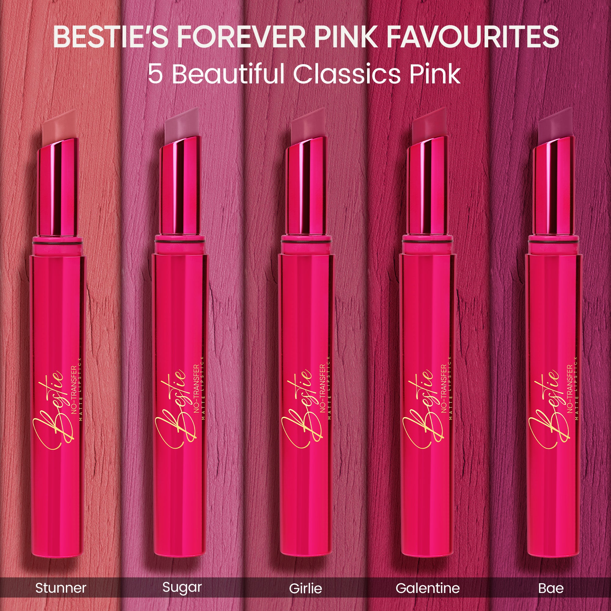 Bestie’s Forever Pink Favourites Pack of 5