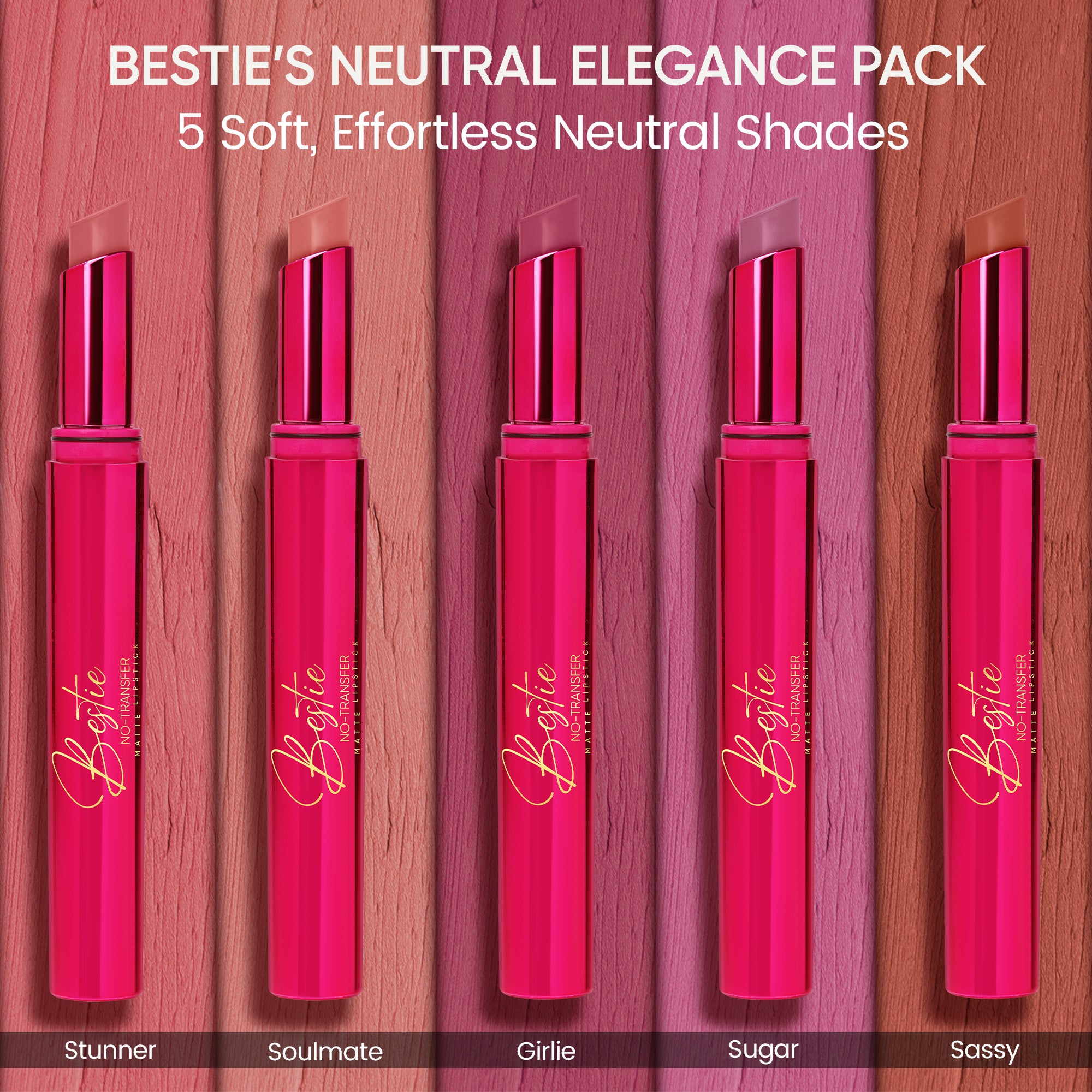 Bestie’s Neutral Elegance Pack of 5