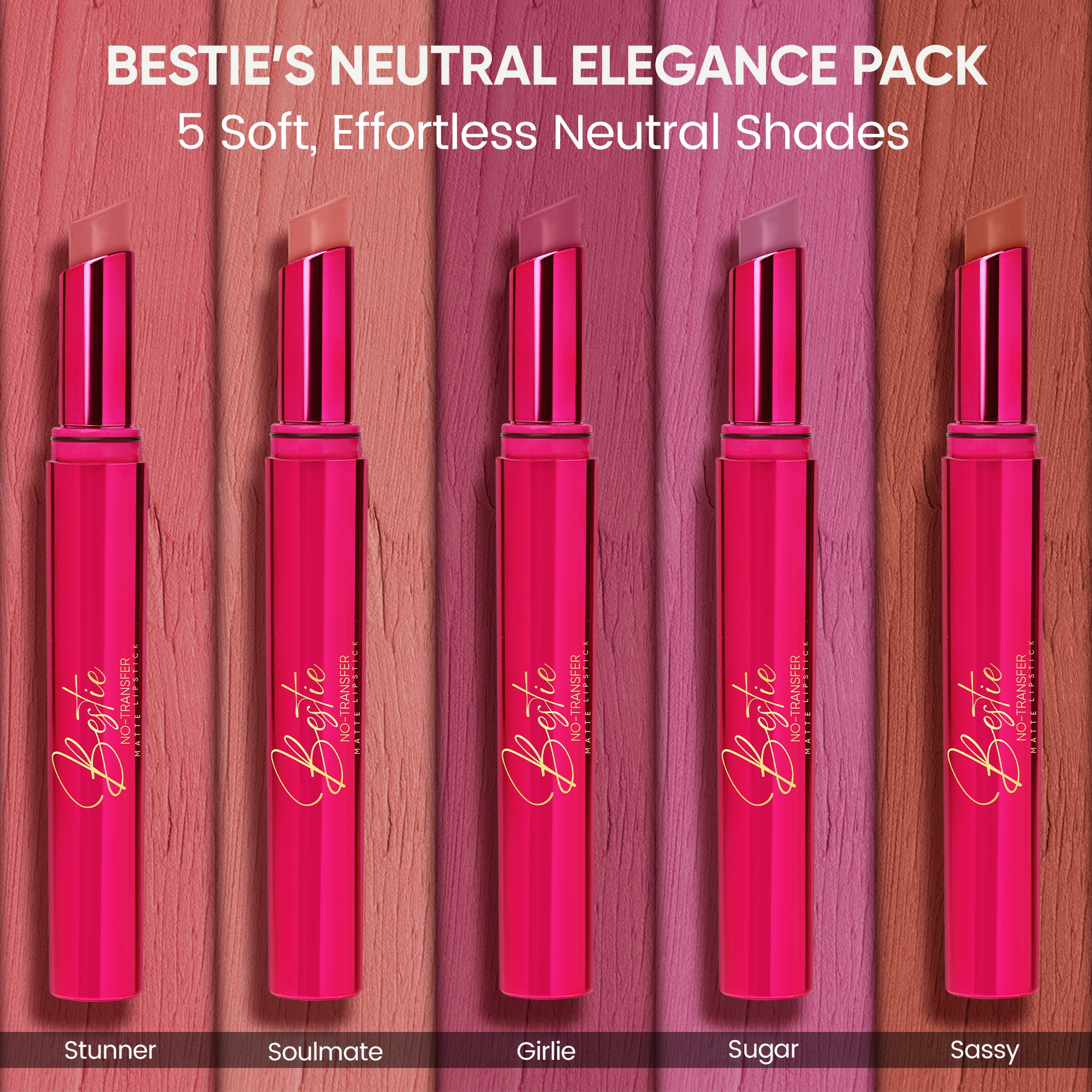 Bestie’s Neutral Elegance Pack of 5