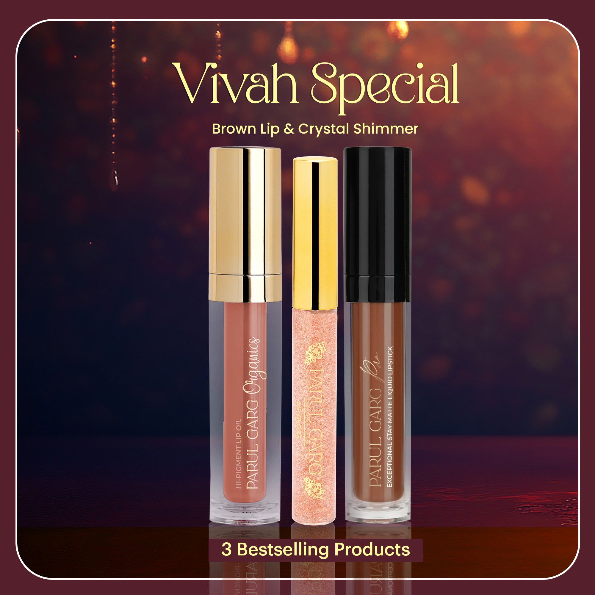 Vivah Special Brown Lip & Crystal Shimmer