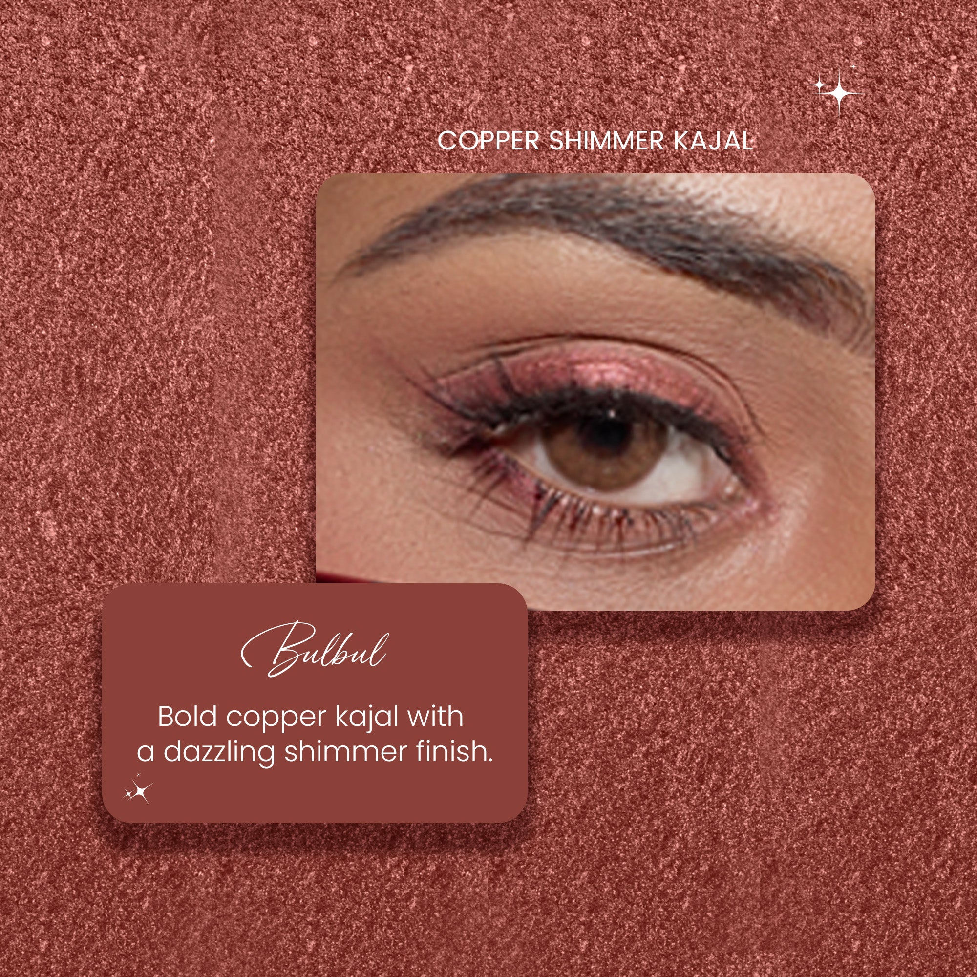 Bulbul - Copper Shimmer Bold Define Kajal