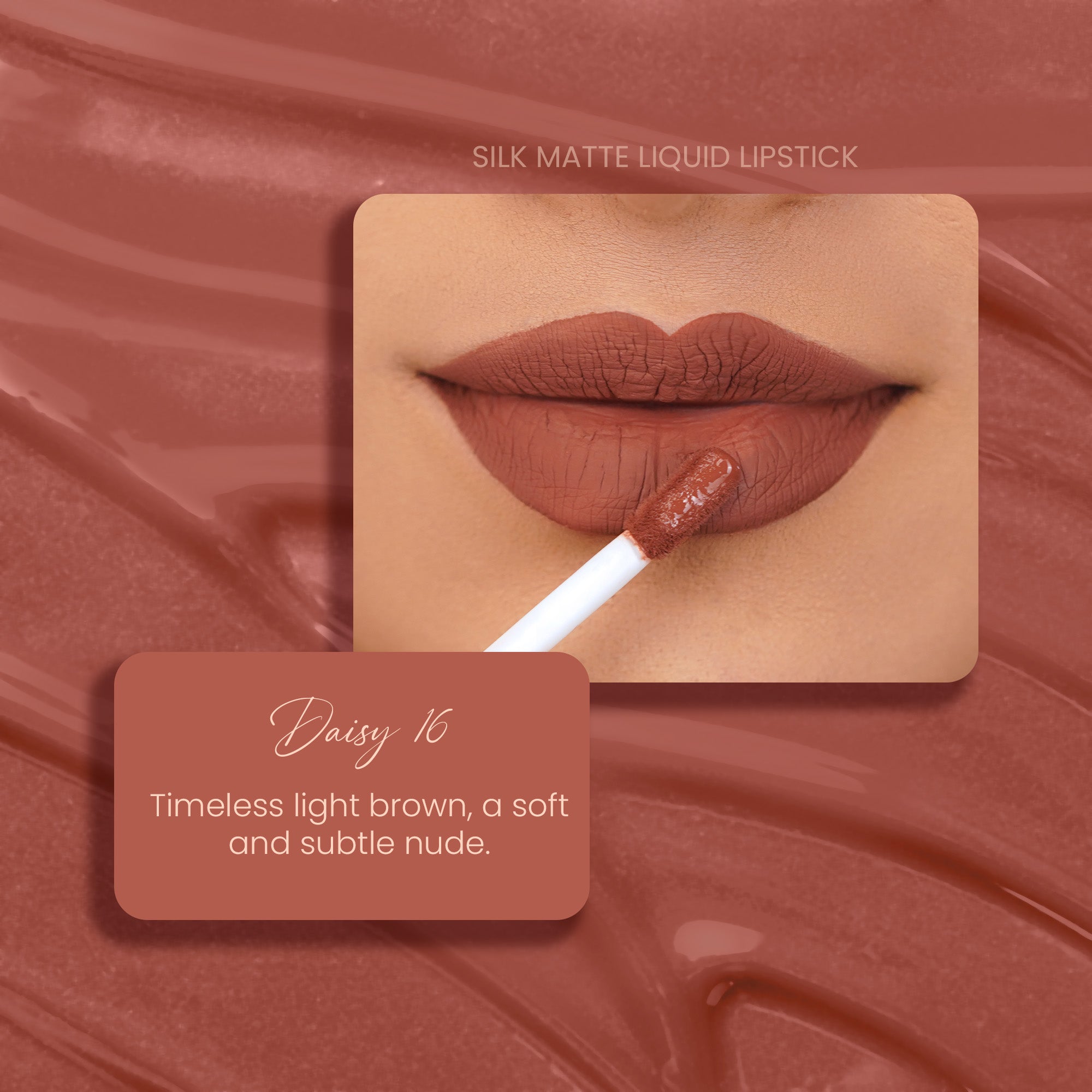 Daisy 16: Silk Matte Liquid Lipstick