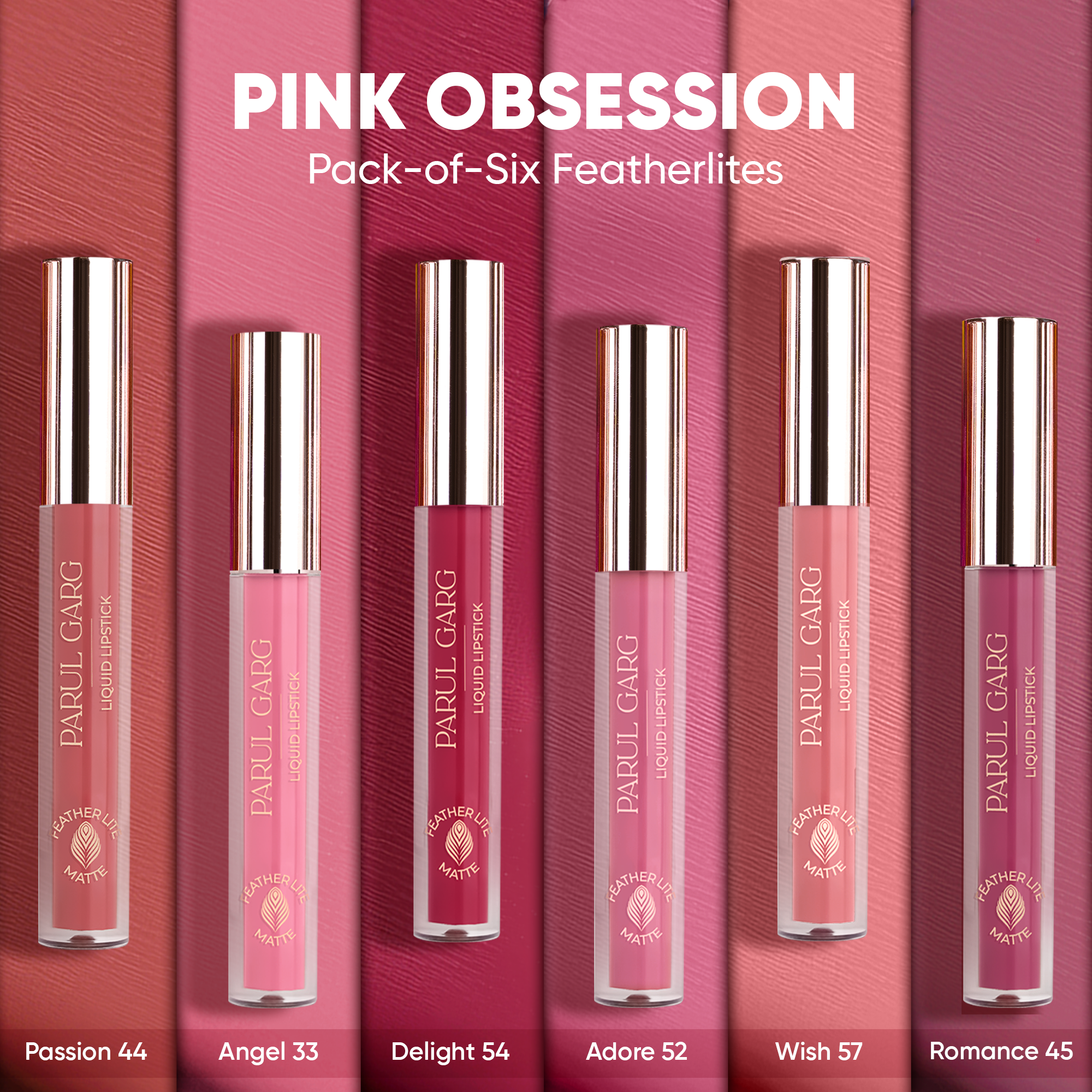 Pink Obsession: Pack of 6 Featherlites