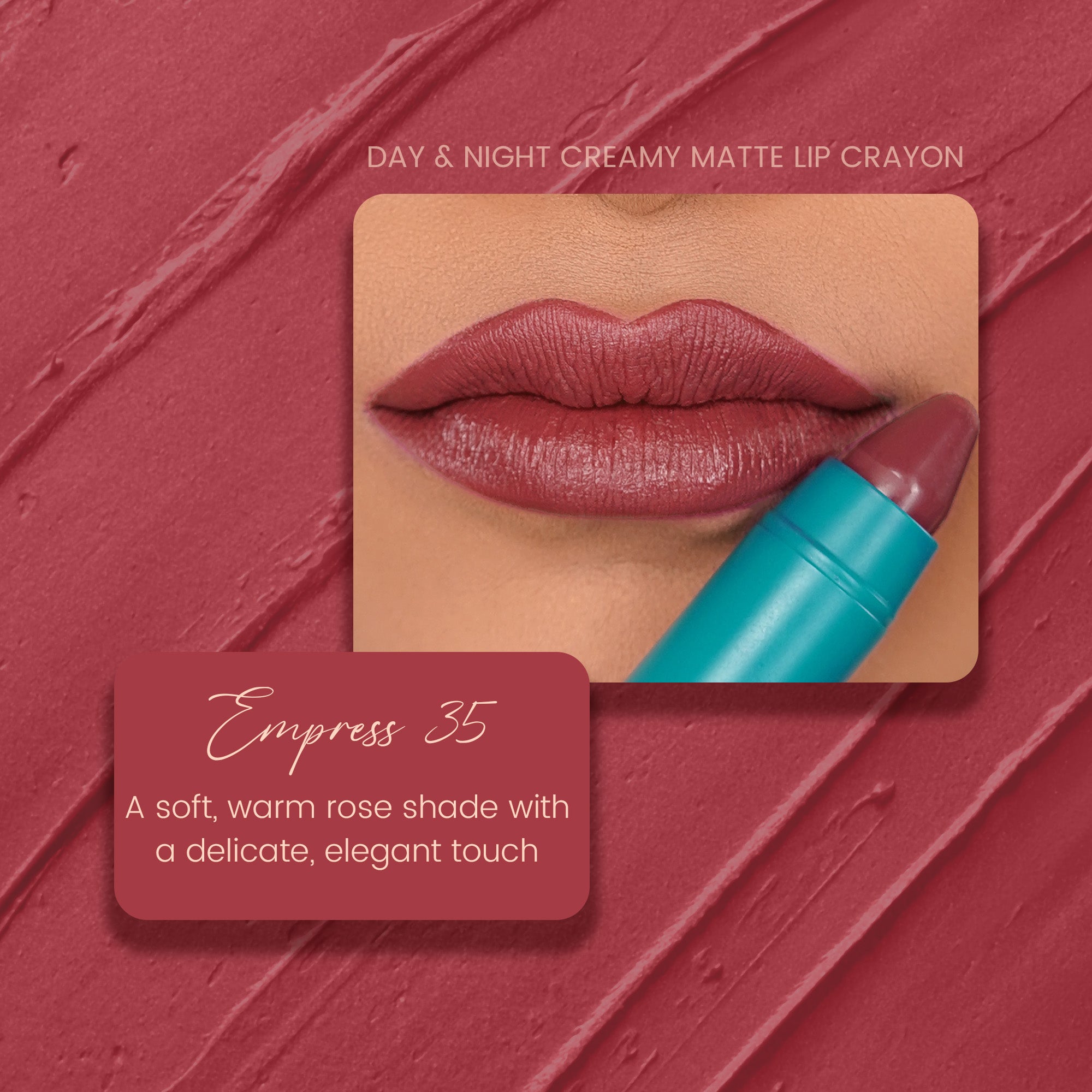 Empress 35: Creamy Matte Lip Crayon