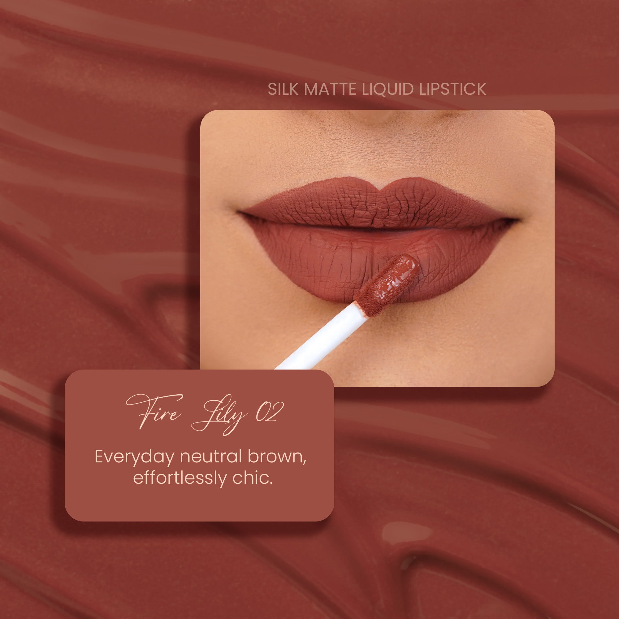 Fire Lily 02: Silk Matte Liquid Lipstick