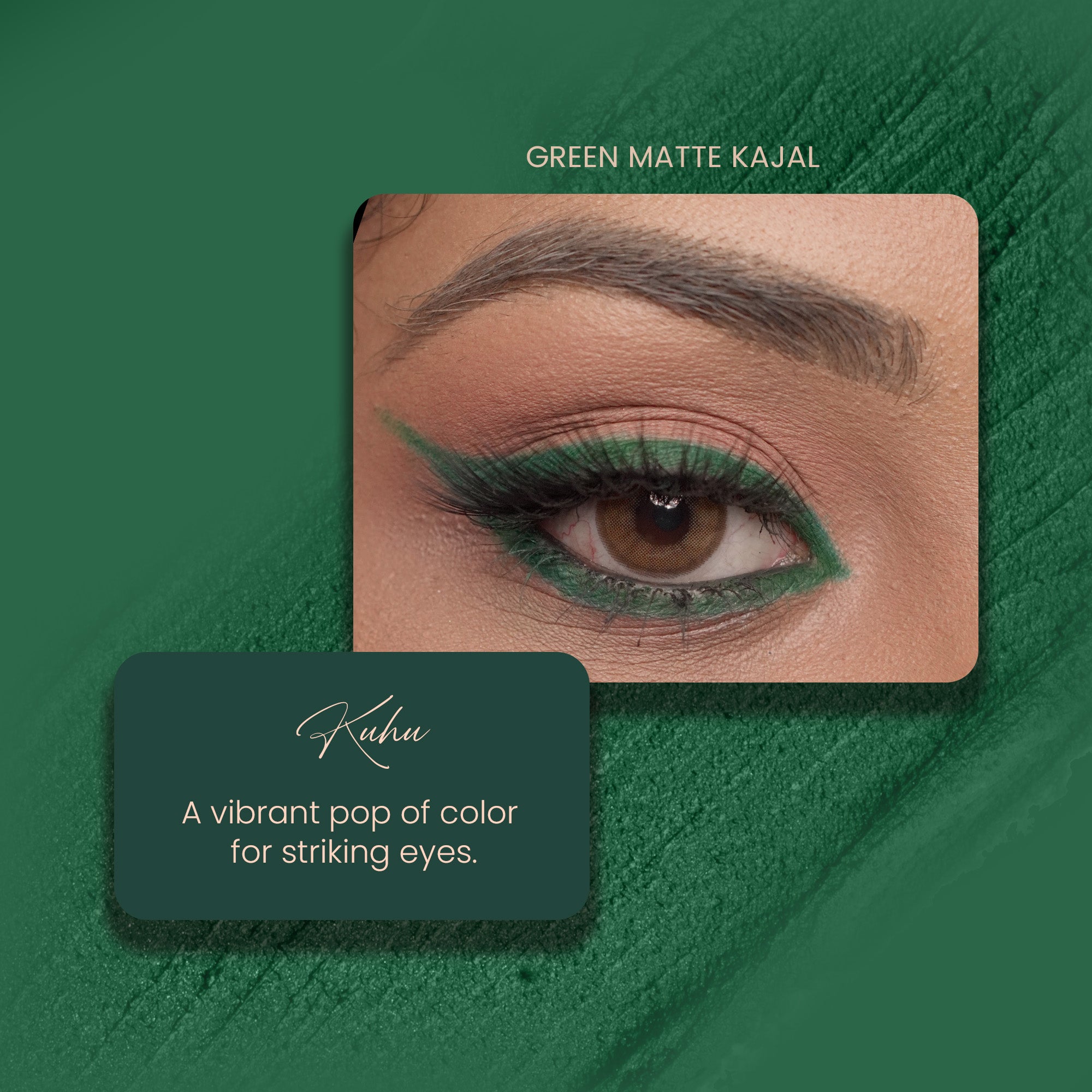 Kuhu - Green Matte Bold Define Kajal