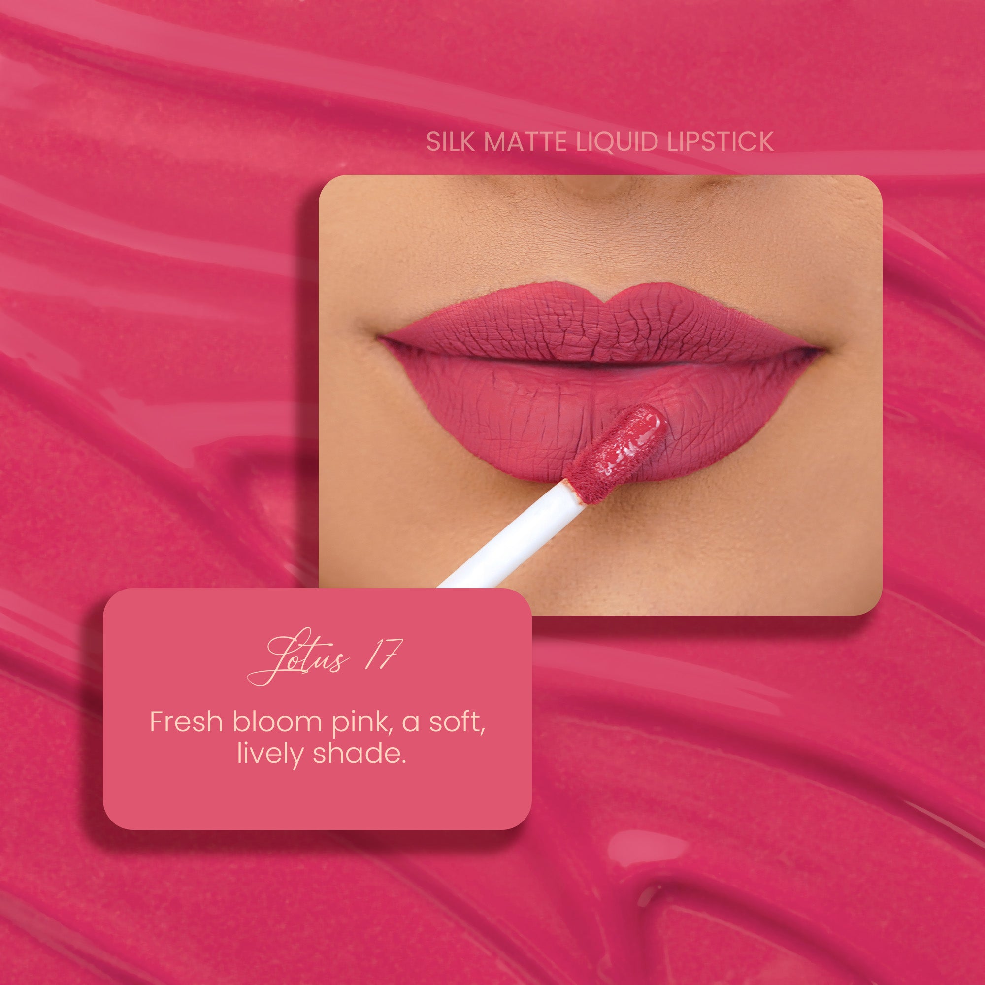 Lotus 17: Silk Matte Liquid Lipstick