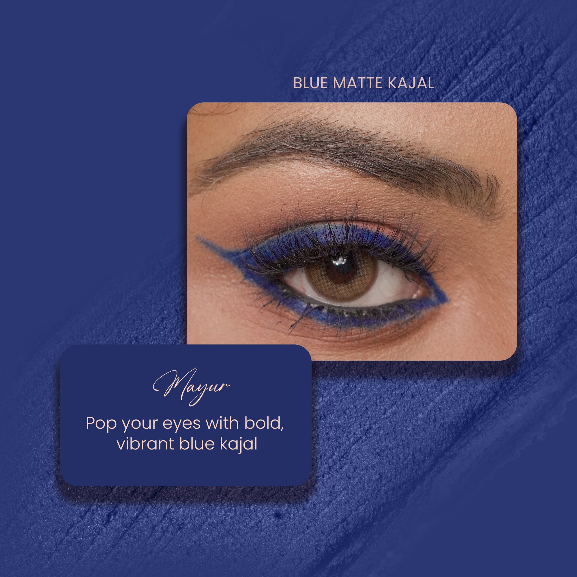 Mayur - Blue Matte Bold Define Kajal