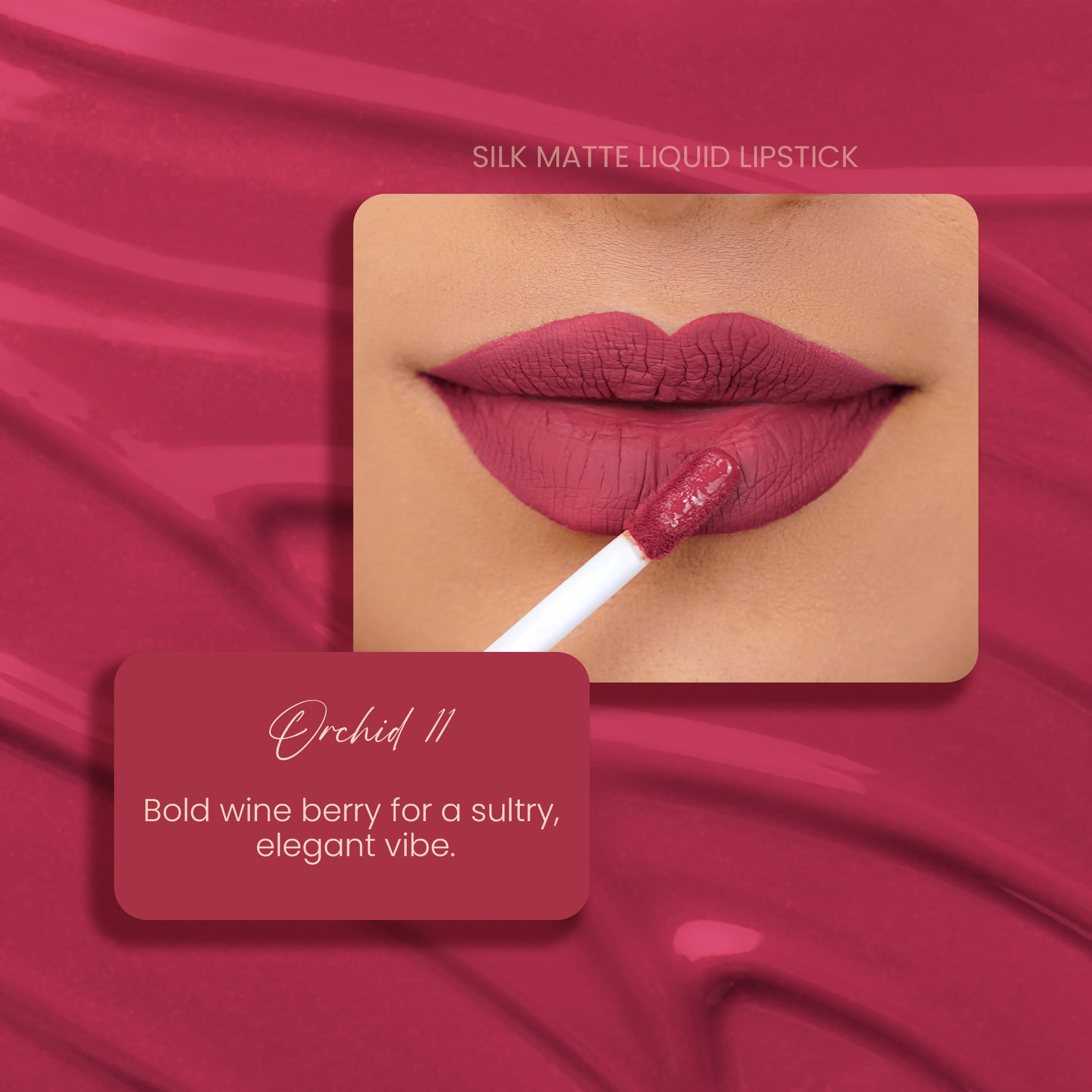 Orchid 11: Silk Matte Liquid Lipstick