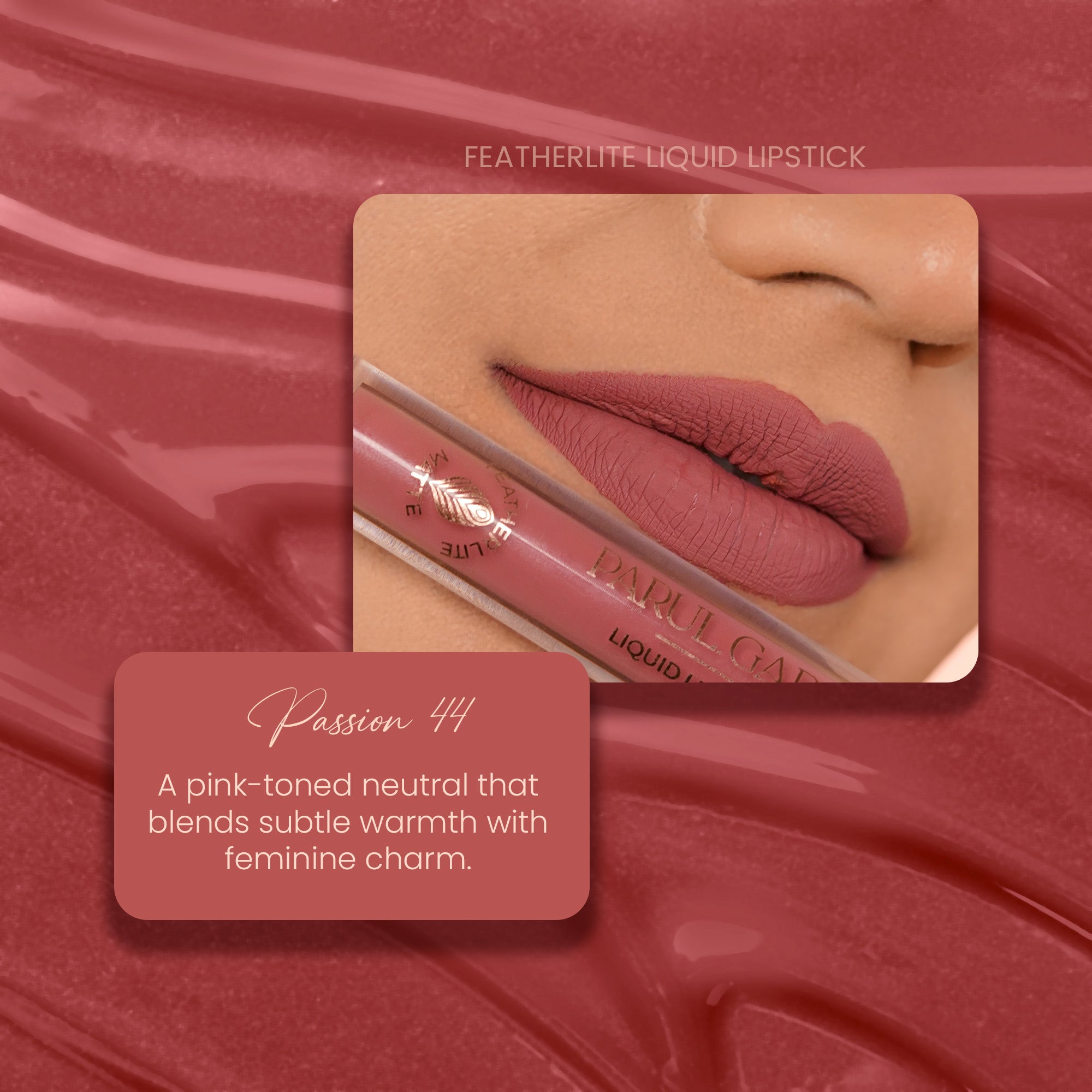 Passion 44: Featherlite Matte Liquid Lipstick