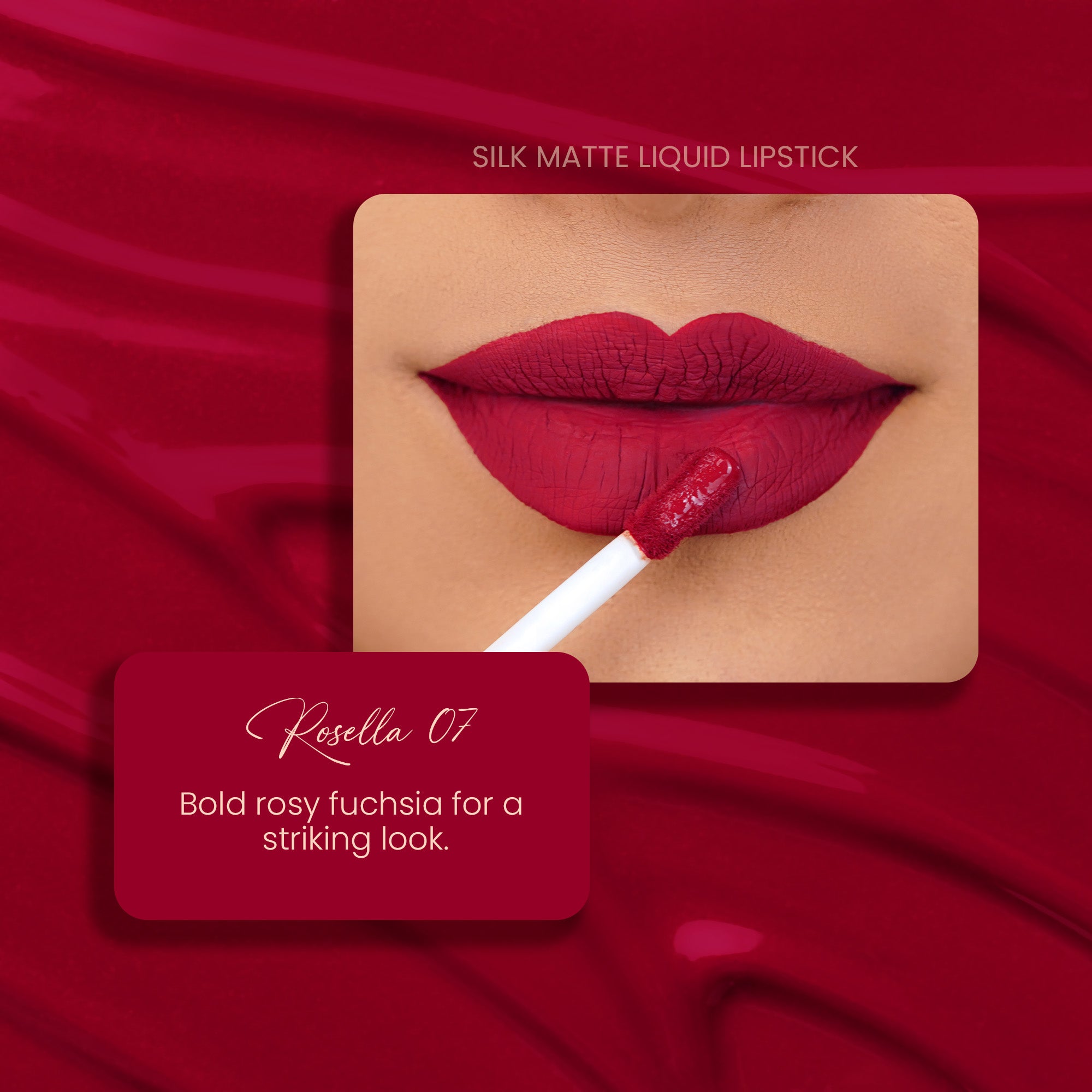 Rosella 07: Silk Matte Liquid Lipstick