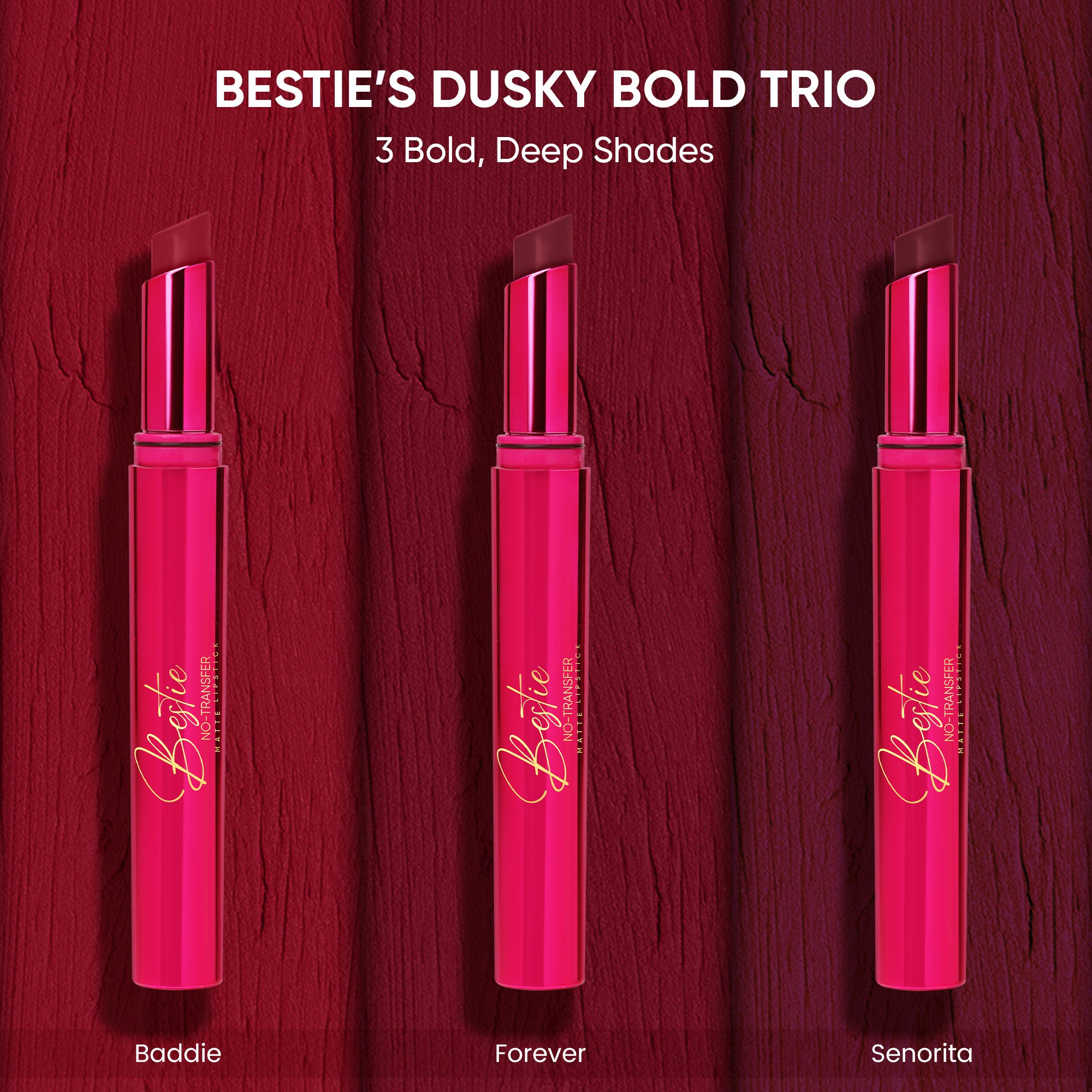 Bestie’s Dusky Bold Trio Pack