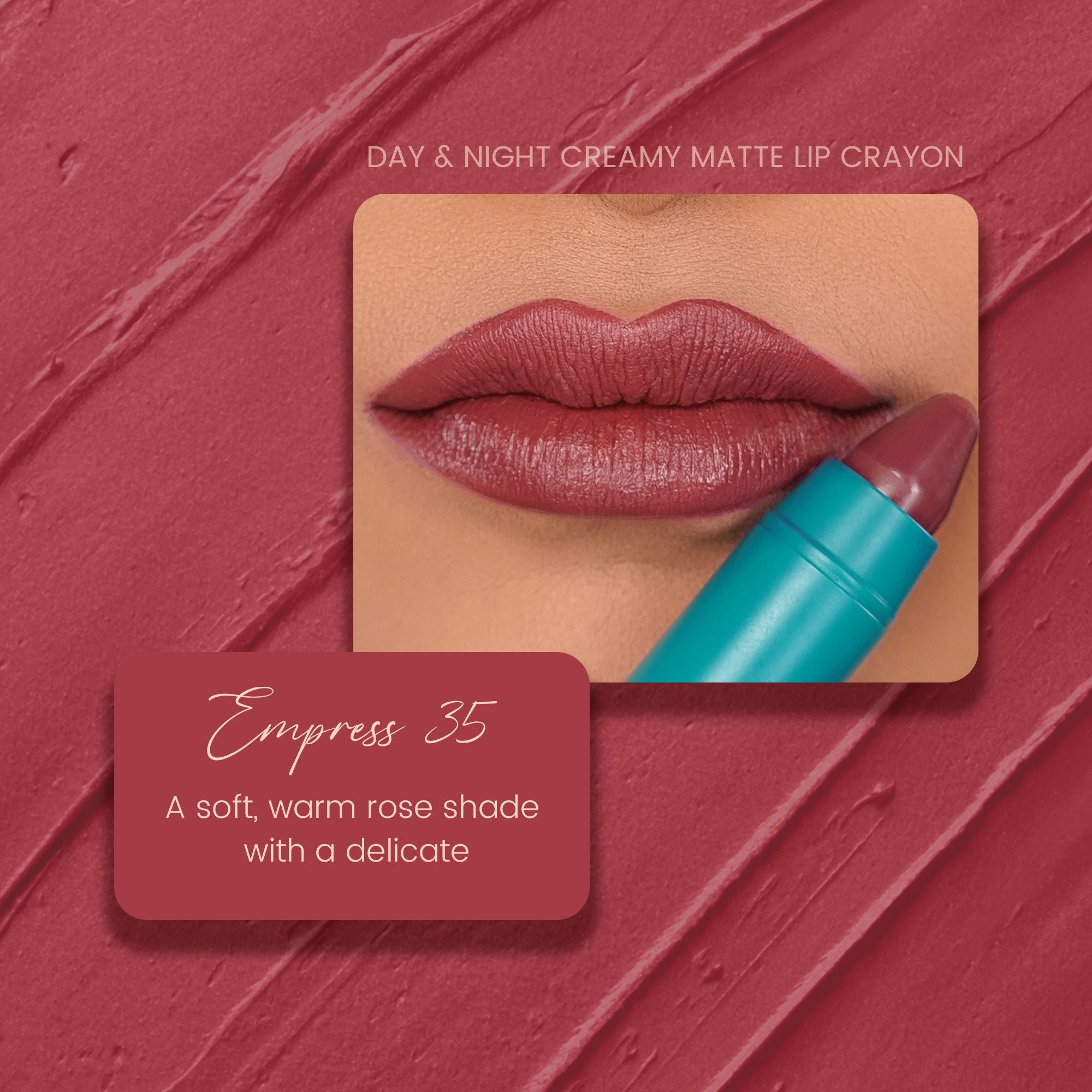 Empress 35: Creamy Matte Lip Crayon