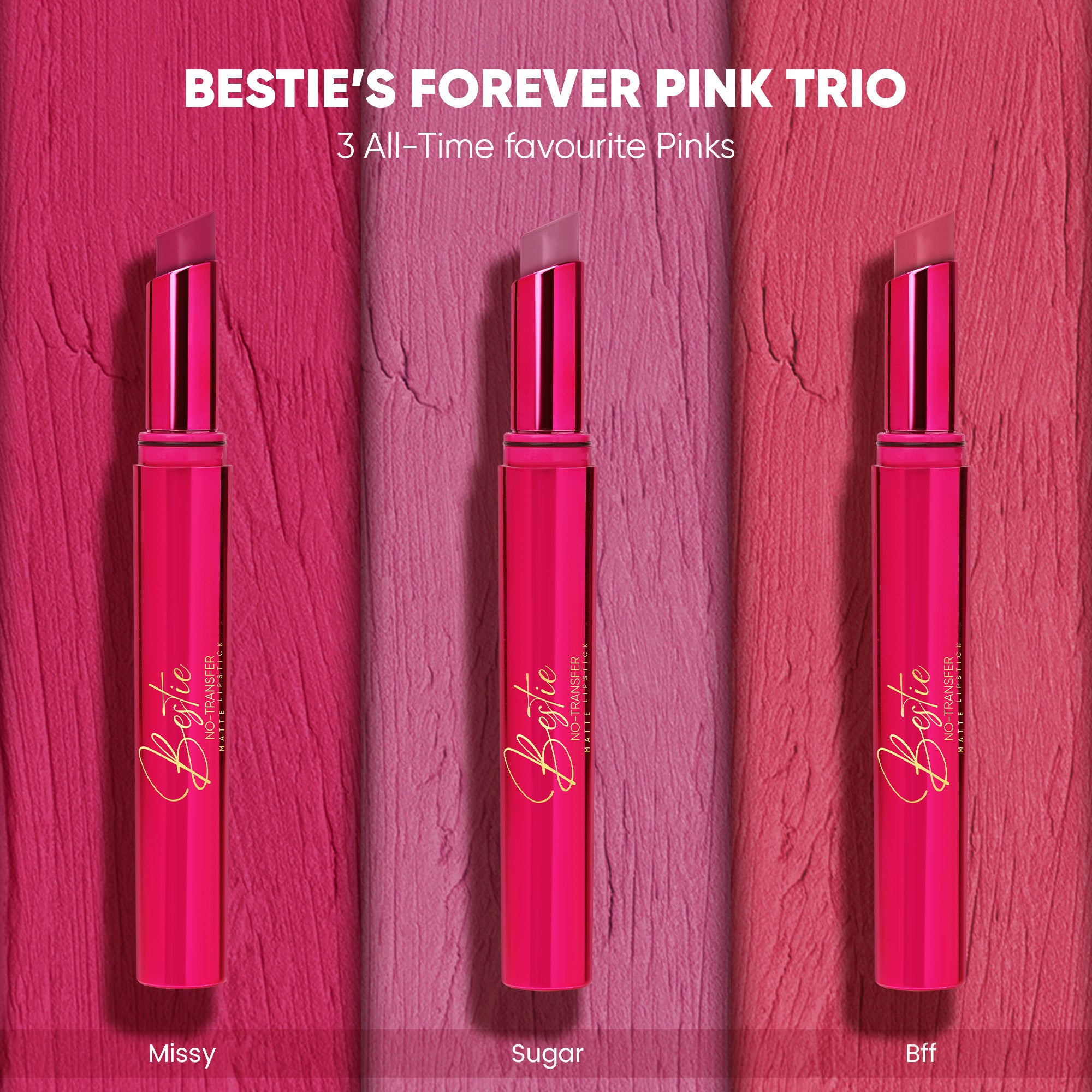 Bestie’s Forever Pink Trio Pack