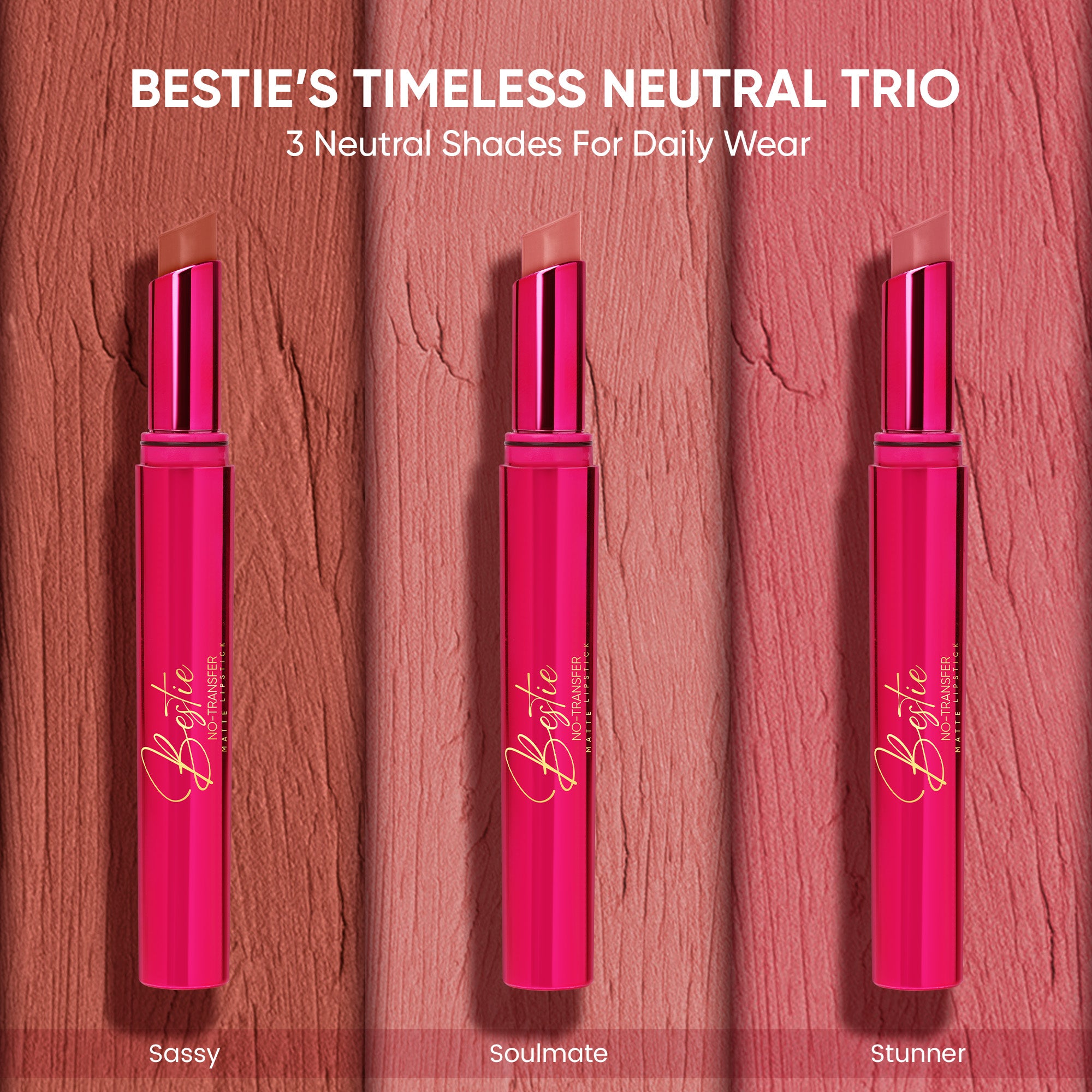 Bestie’s Timeless Neutral Trio Pack